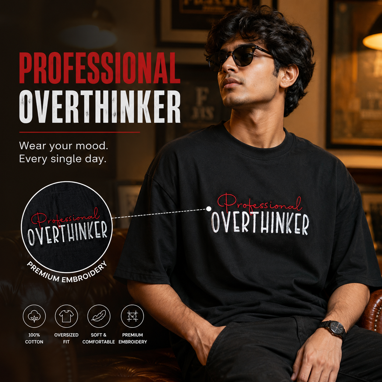 A man wearing a black t-shirt with a custom embroidered design that reads 'Professional OVERTHINKER' in white and red. The image is a promotional graphic with text overlays and feature icons on the left side.