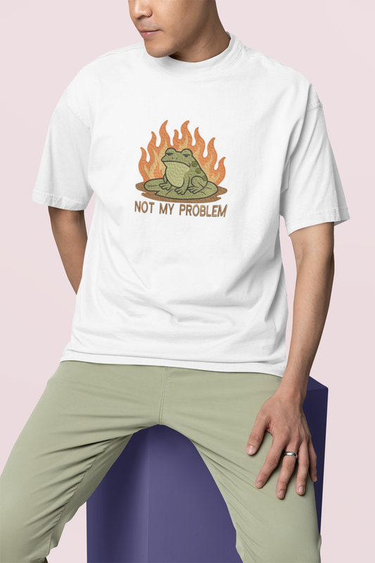 Not My Problem Embroidered Oversized Premium T-shirt
